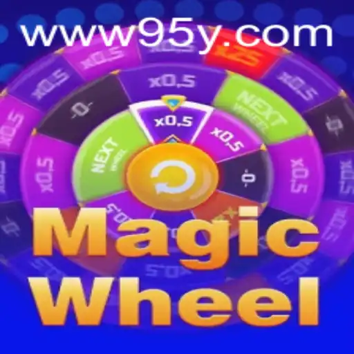 MagicWheel: A Thrilling New Game in the World of 95y.com
