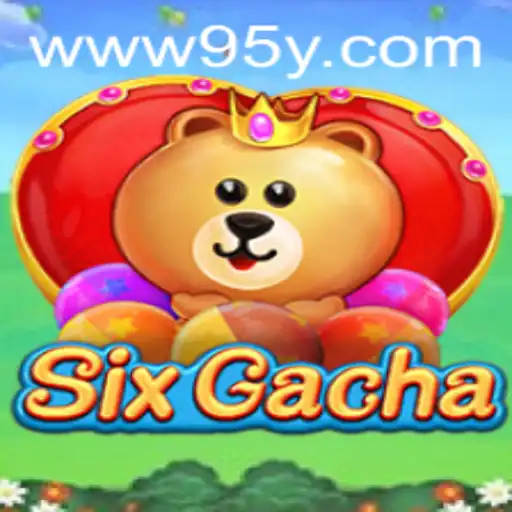 Discover the Exciting World of SixGacha